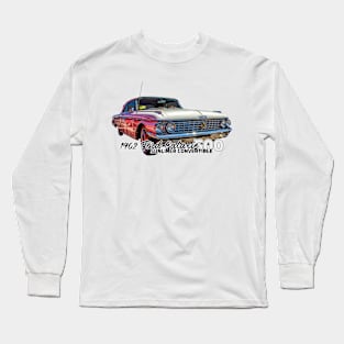 1962 Ford Galaxie 500 Sunliner Convertible Long Sleeve T-Shirt